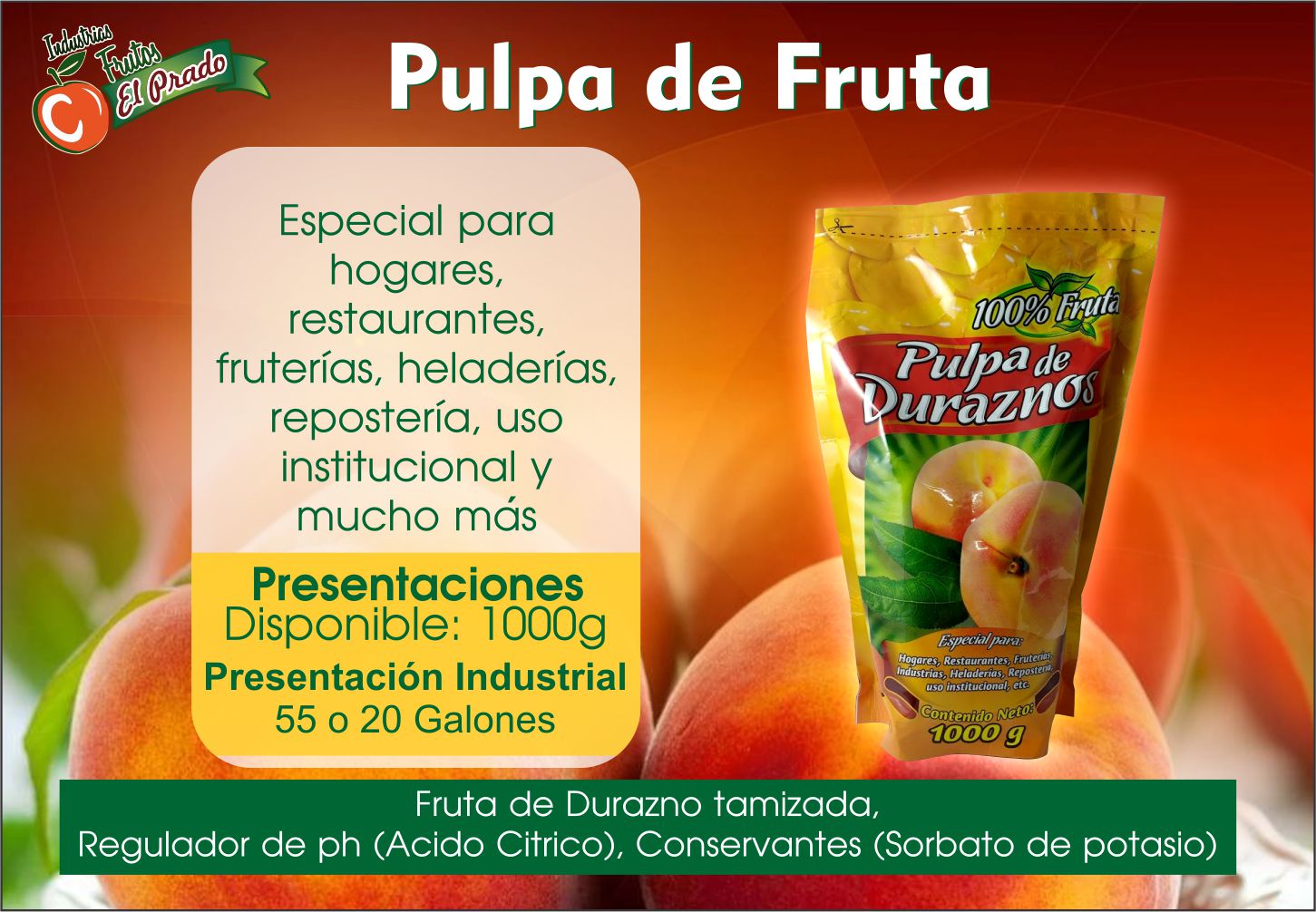 Yellow Fruit Pulp  - INDUSTRIAS FRUTOS EL PRADO S.A.S